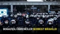 Boğaziçili Öğrenciler Serbest Bırakıldı