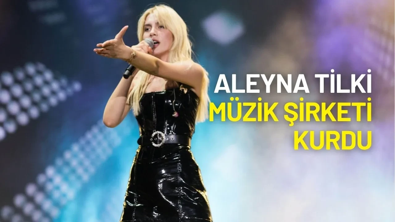 Sektördeki Lobileşmeye İsyan Eden Aleyna Tilki Müzik Şirketi Kurdu