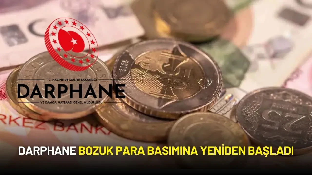 Darphane Bozuk Para Basımına Yeniden Başladı