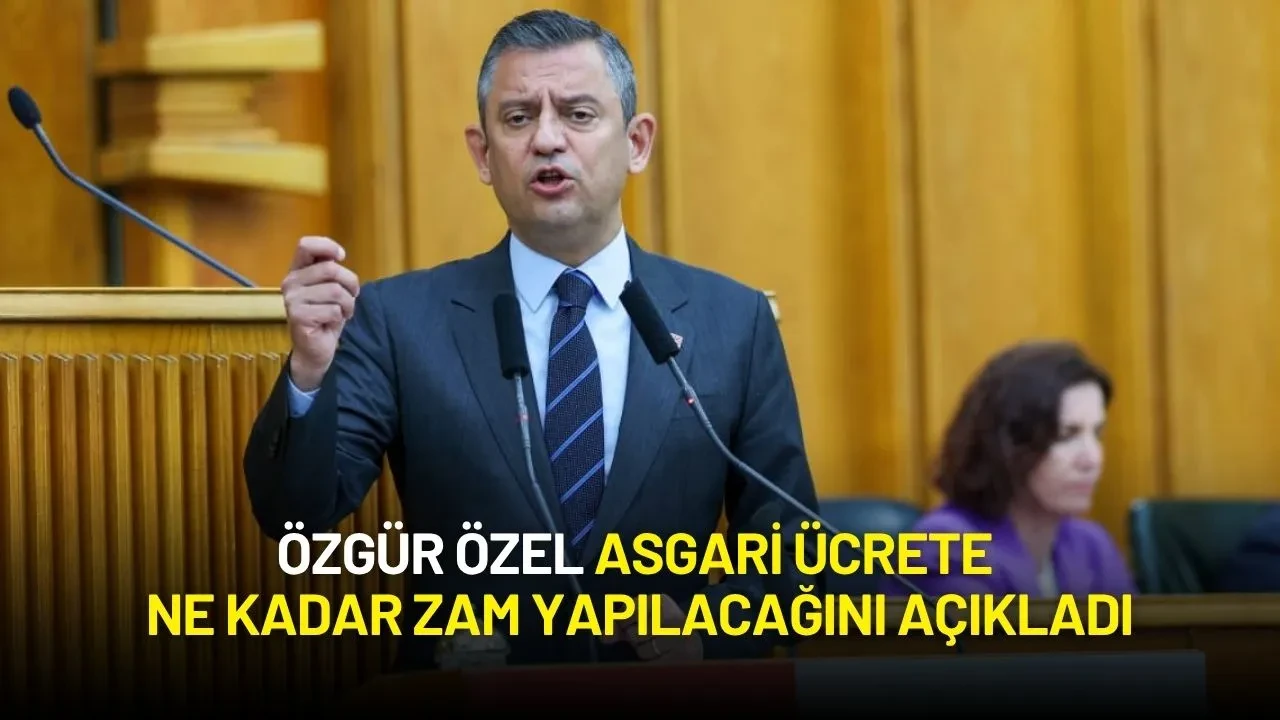 Özgür Özel Asgari Ücrete Ne Kadar Zam Yapılacağını Açıkladı