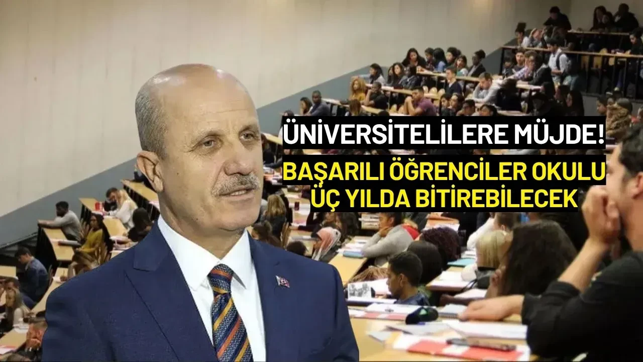 Üniversiteliler Dikkat! Artık Okulu Üç Yılda Bitirebileceksiniz