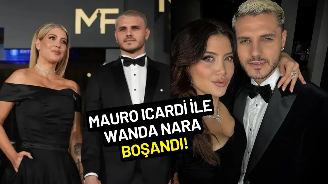 Mauro Icardi ile Wanda Nara boşandı