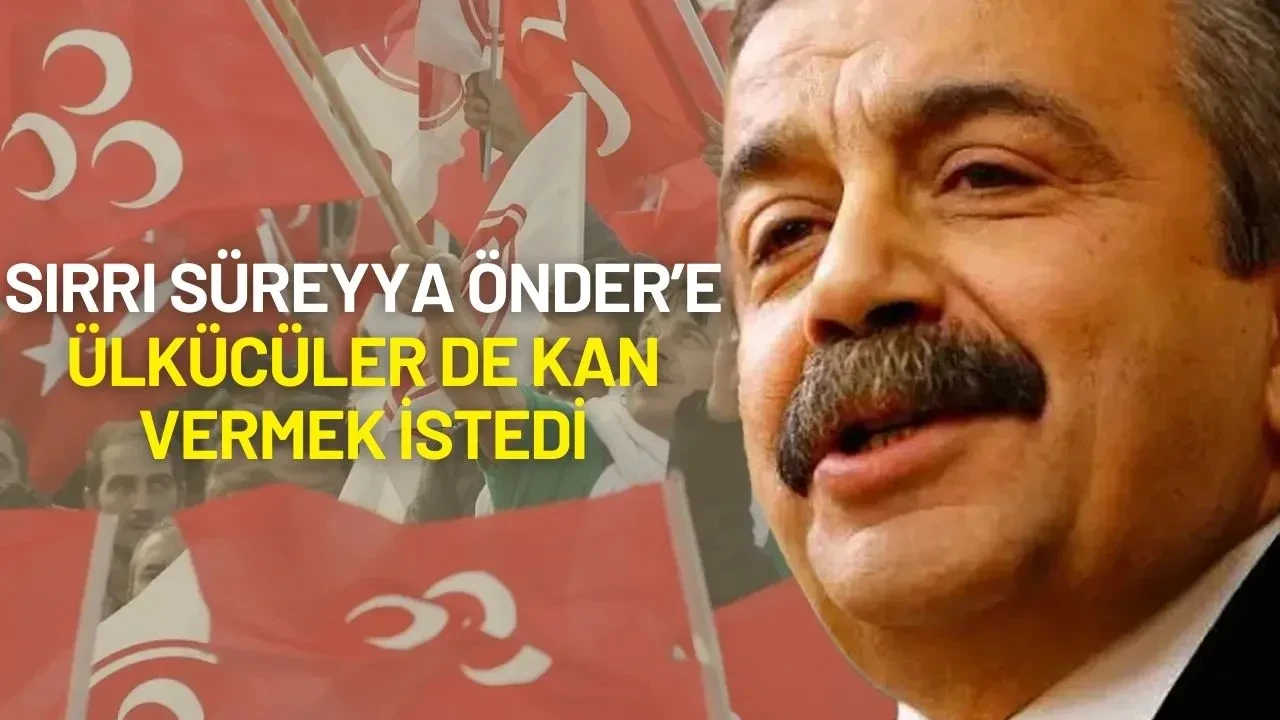 Sırrı Süreyya Önder'in Hayati Mücadelesi Devam Ediyor! Ülkücüler Bile Kan Vermek İstedi
