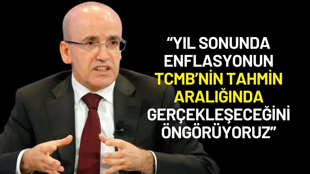 Mehmet Şimşek, Enflasyon Beklentilerini Paylaştı: Yıllık Bazda İyileşme Oldu
