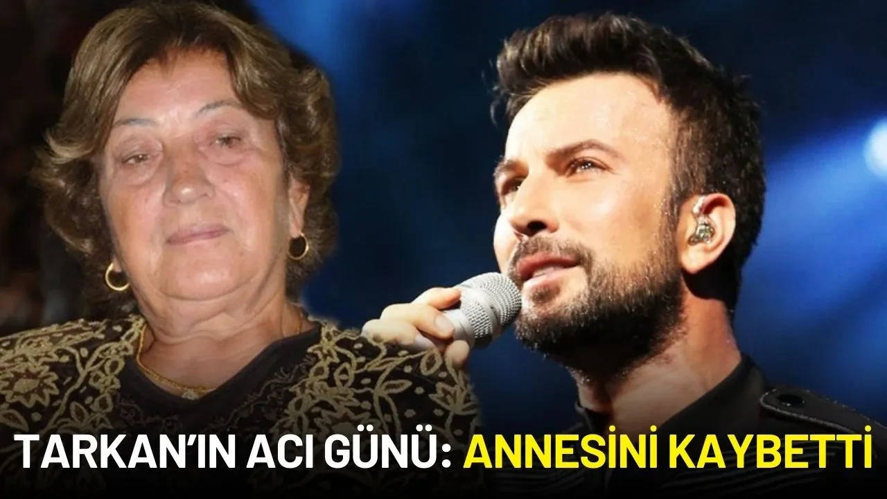 Tarkan’ın Acı Günü: Annesi Neşe Tevetoğlu Hayatını Kaybetti