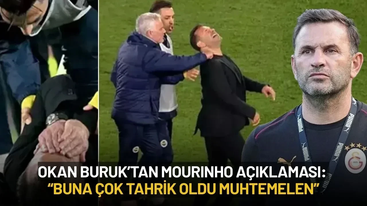 Okan Buruk’tan Mourinho Açıklaması: “Tahrik Olması Muhtemel”