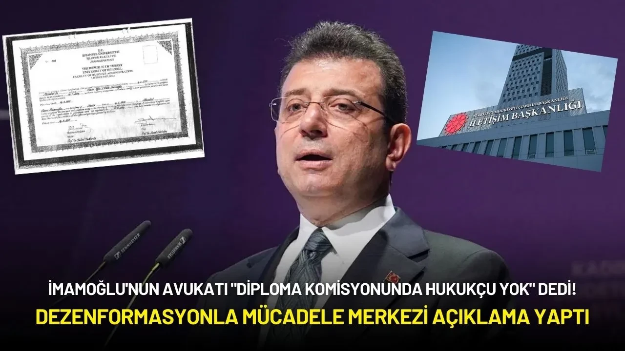 İmamoğlu'nun Avukatı "Diploma Komisyonunda Hukukçu Yok" Dedi! DMM'den Açıklama Geldi