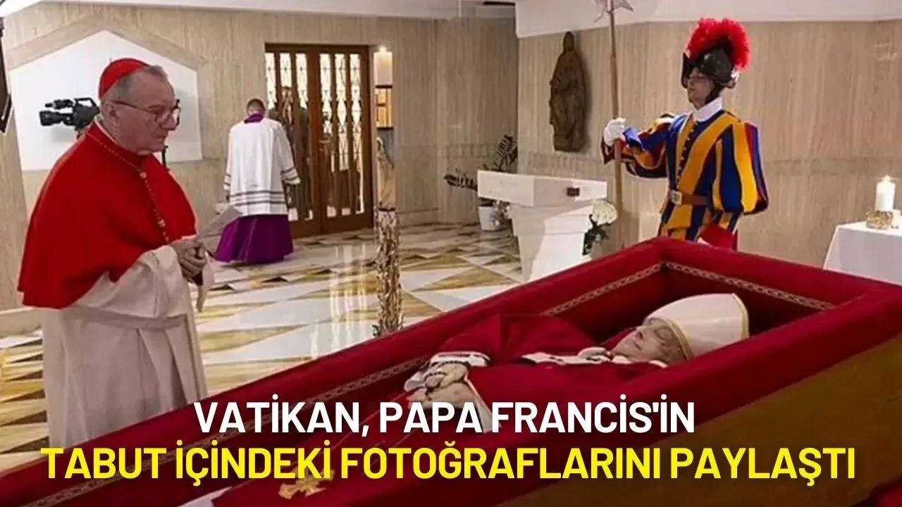 Vatikan Papa Francis'in Tabut İçindeki Fotoğraflarını Paylaştı
