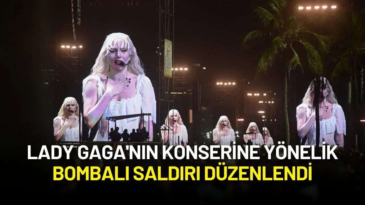 Lady Gaga'nın Konserine Yönelik Bombalı Saldırı Girişimi Engellendi: İki Şüpheli Tutuklandı!