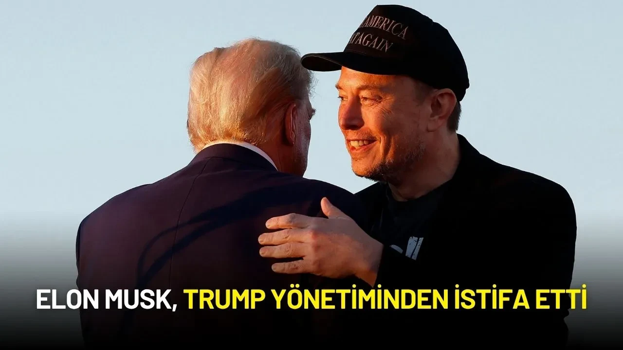 Elon Musk, Trump Yönetiminden İstifa Etti