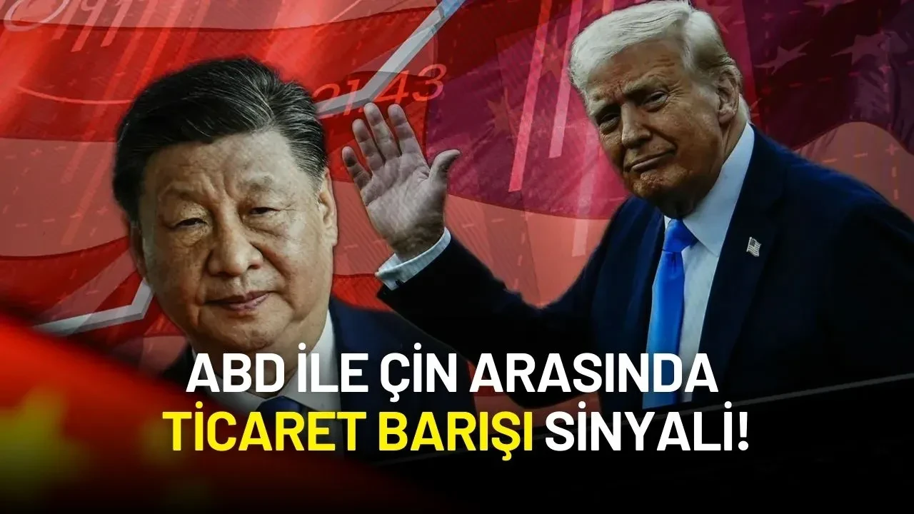 ABD ile Çin Arasında Ticaret Barışı Sinyali! İsviçre'deki Görüşmelerde Tarihi İlerleme Sağlandı