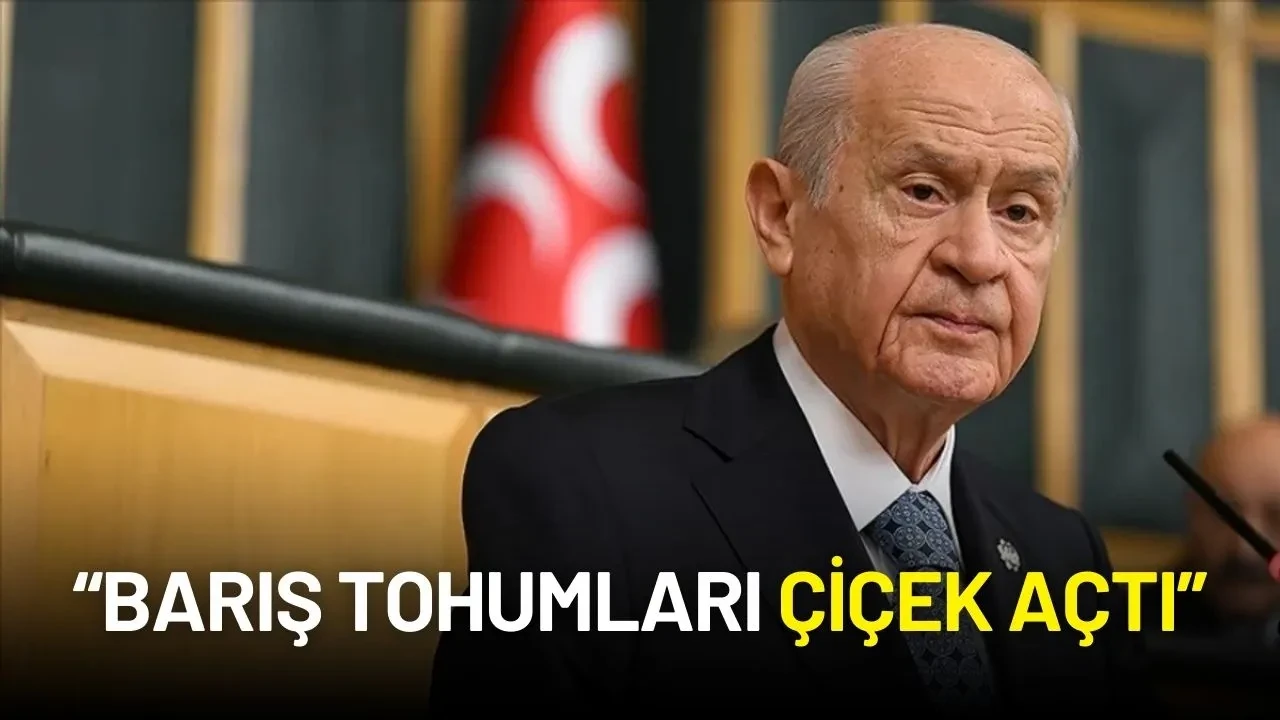 Bahçeli'den PKK'nın Fesih Kararına İlk Yorum: “Barış Tohumları Çiçek Açtı”