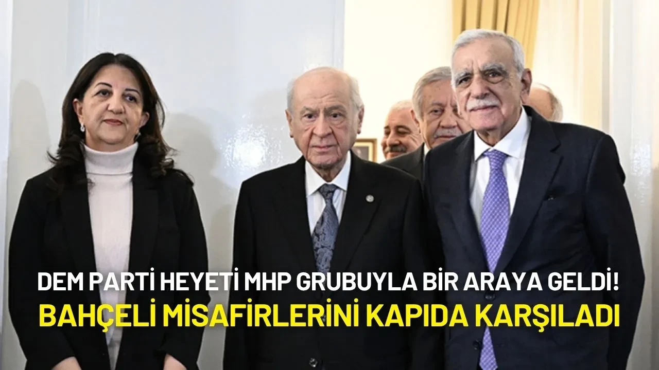 DEM Parti Heyeti MHP Grubuyla Bir Araya Geldi! Bahçeli Misafirlerini Kapıda Karşıladı