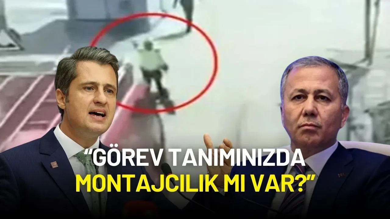 CHP'li Yücel'den İçişleri Bakanlığı’na Sert Tepki: “Görev Tanımınızda Montajcılık mı Var?”