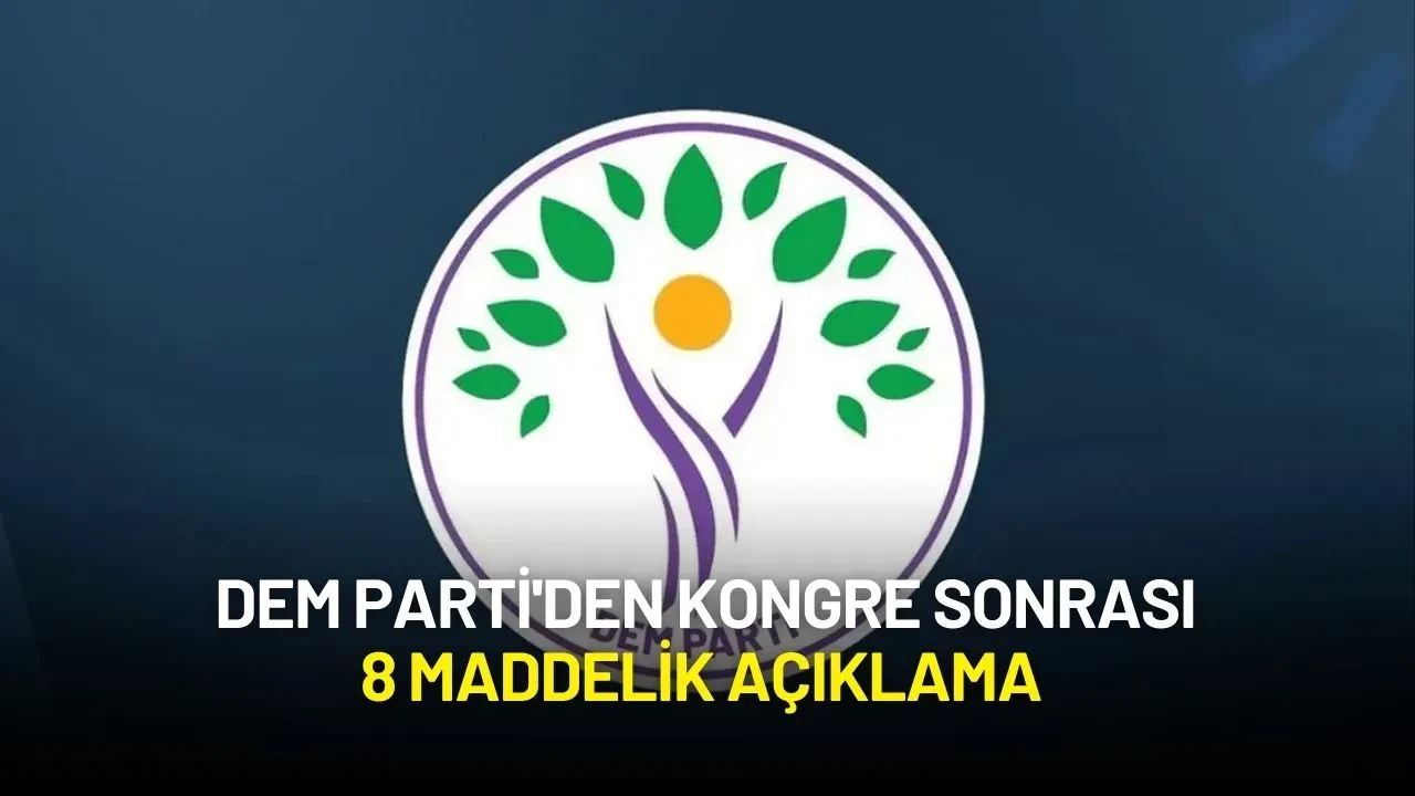DEM Parti'den Kongre Sonrası 8 Maddelik Açıklama
