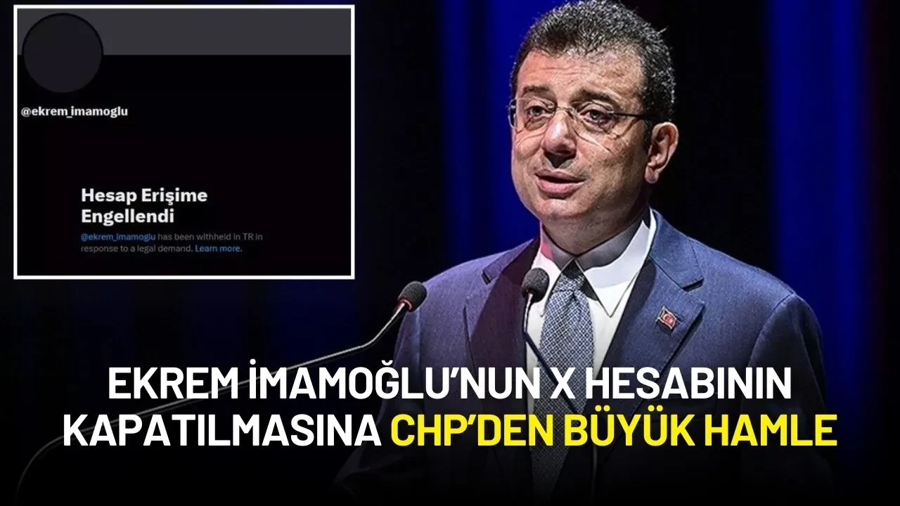 Ekrem İmamoğlu’nun X Hesabı Erişime Kapatıldı, CHP'liler Bakın Nasıl Tepki Verdi