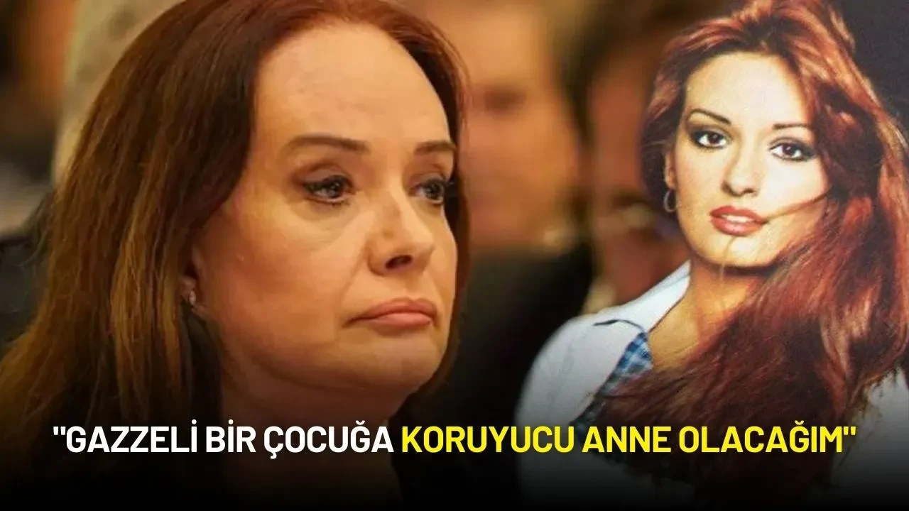 Müjde Ar: "Gazzeli Bir Çocuğa Koruyucu Anne Olacağım"