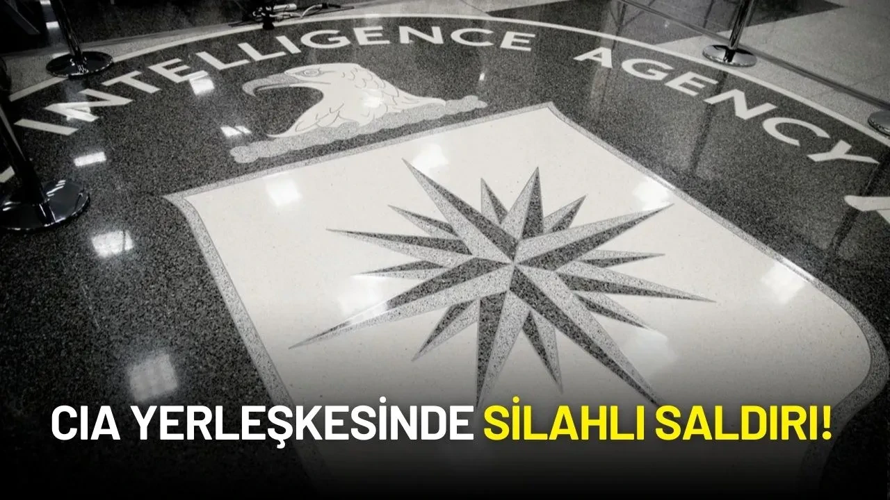 CIA Yerleşkesinde Silahlı Saldırı! Bir Kişi Vuruldu