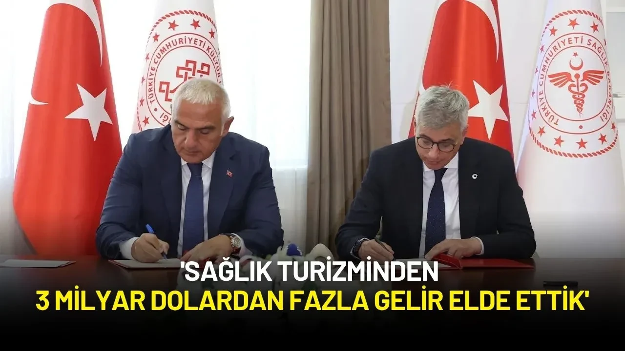 Bakan Ersoy Açıkladı: Türkiye, Sağlık Turizminde Dünya Markası Olma Yolunda Hızla İlerliyor