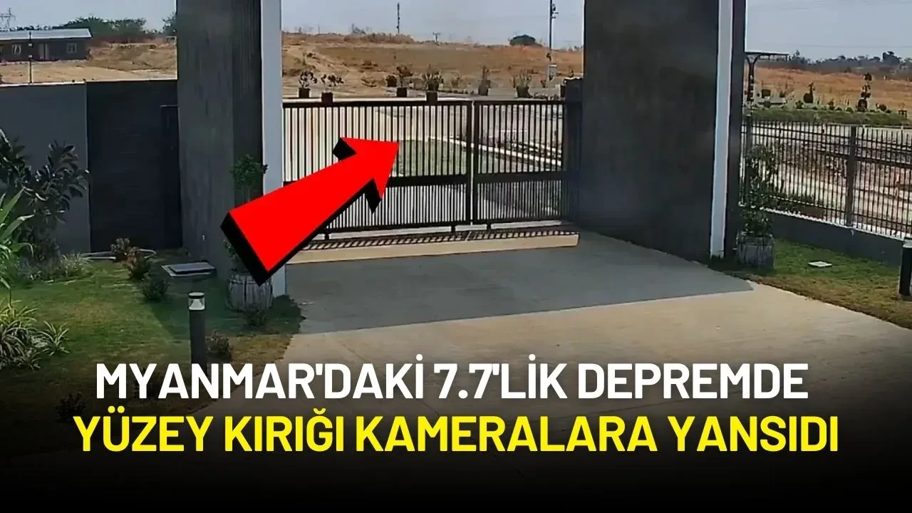 Myanmar'daki 7.7'lik Depremde Yüzey Kırığı Kameralara Yansıdı