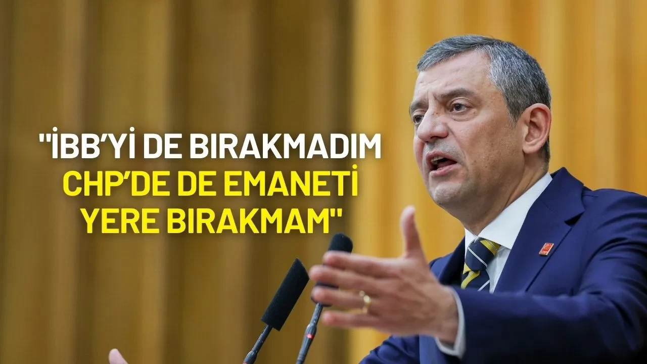 Özgür Özel’den Kurultay Davası Öncesi Net Mesaj: “CHP’de de Emaneti Yere Bırakmam”
