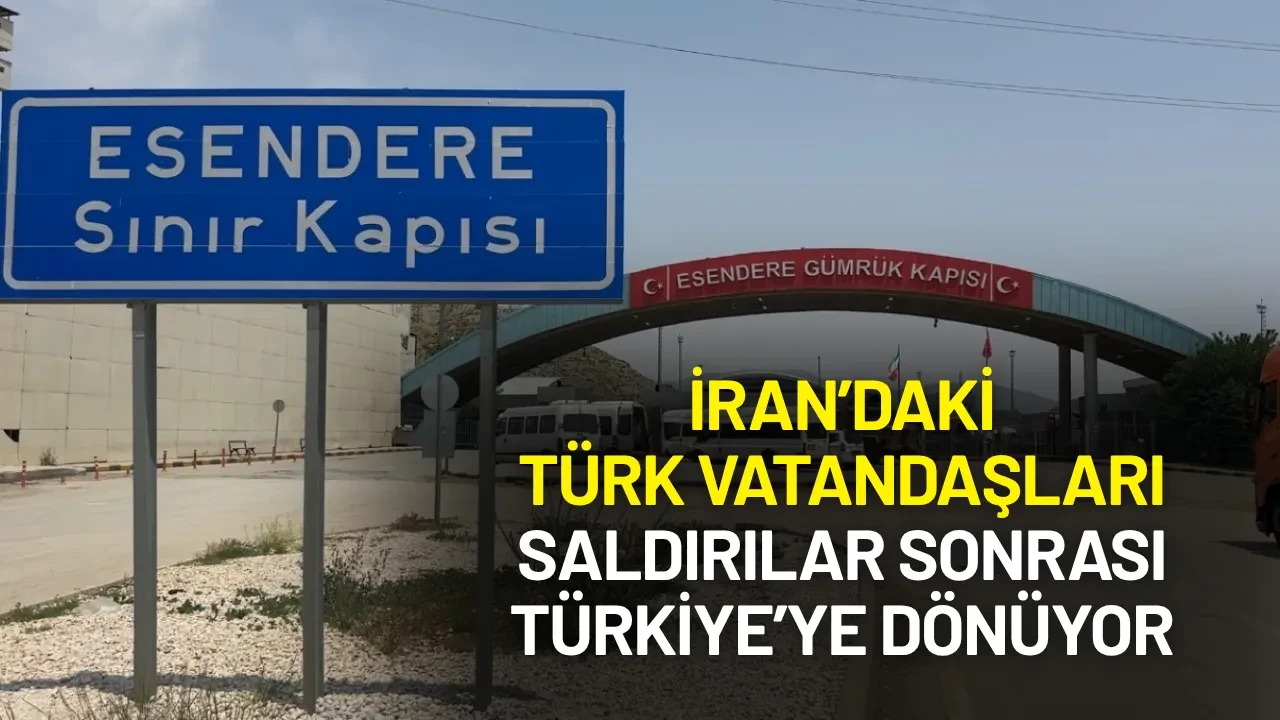 İran’daki Türk Vatandaşları Saldırılar Sonrası Türkiye’ye Dönüyor
