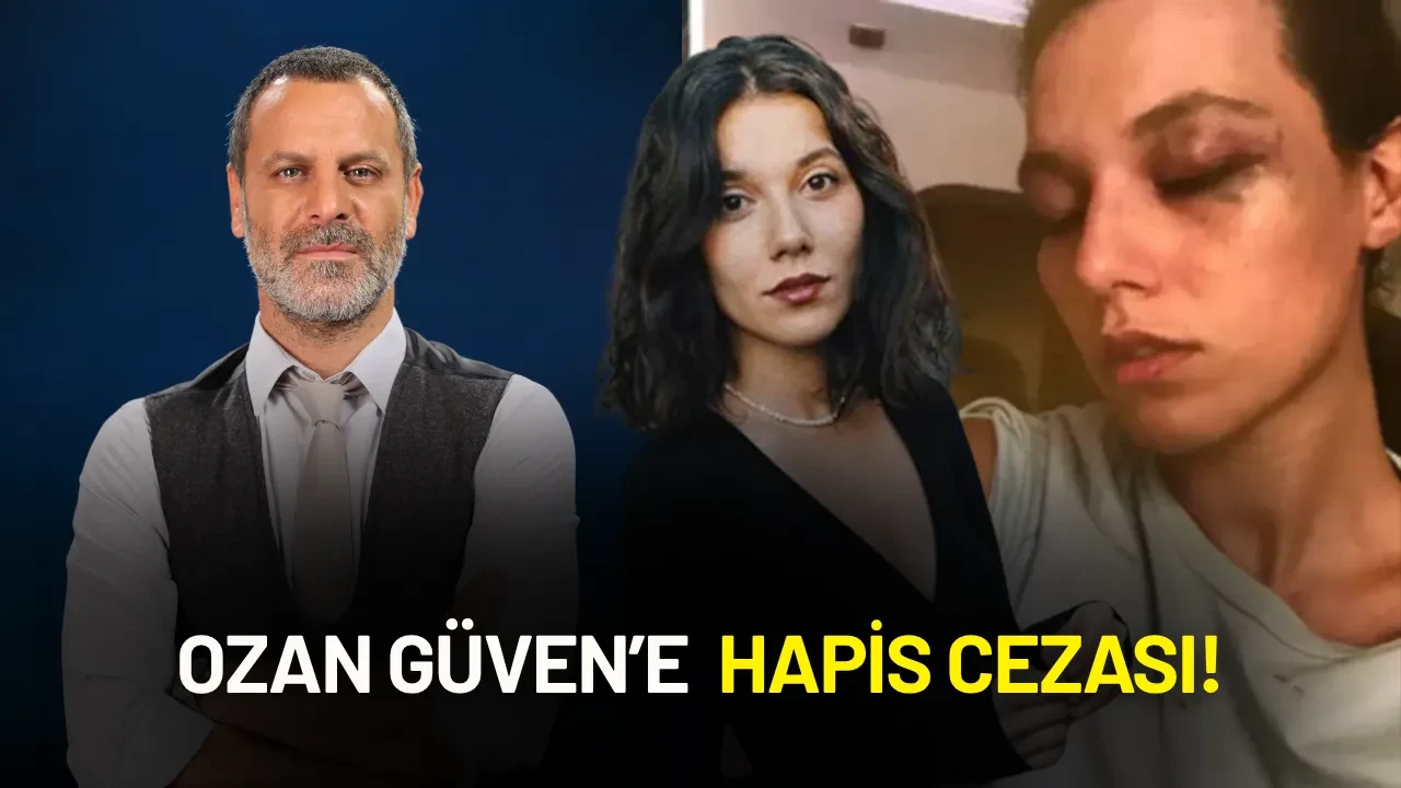 Ozan Güven’e Eski Sevgilisi Deniz Bulutsuz’u Darp Ettiği Gerekçesiyle Hapis Cezası