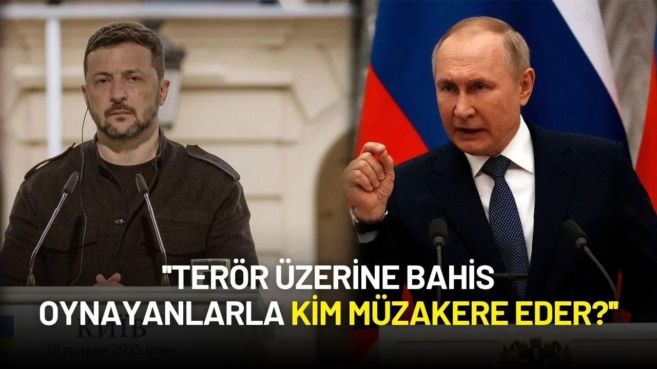 Putin'den Zelenskiy'e Sert Yanıt: ''Terör Üzerine Bahis Oynayanlarla Kim Müzakere Eder''
