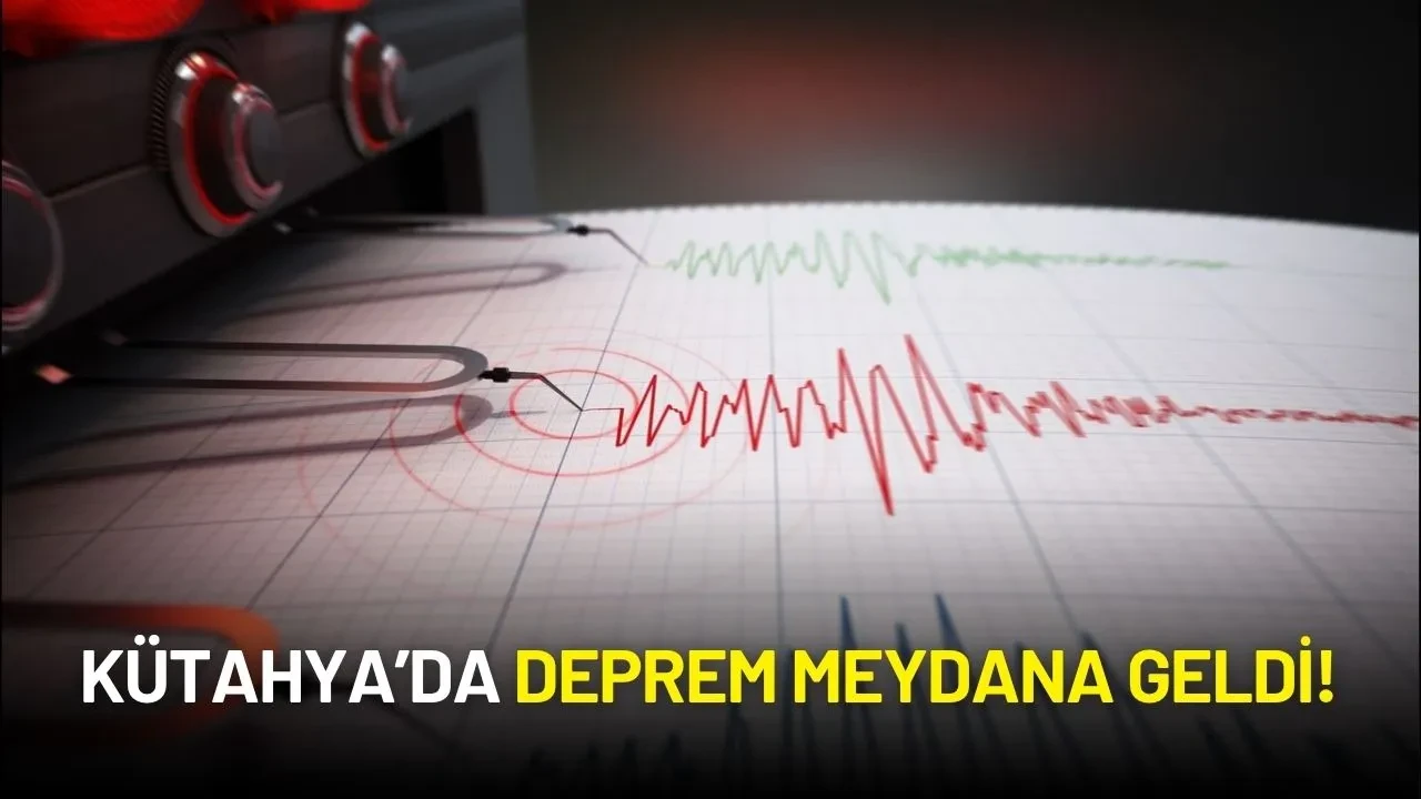 Kütahya’da Deprem Meydana Geldi!