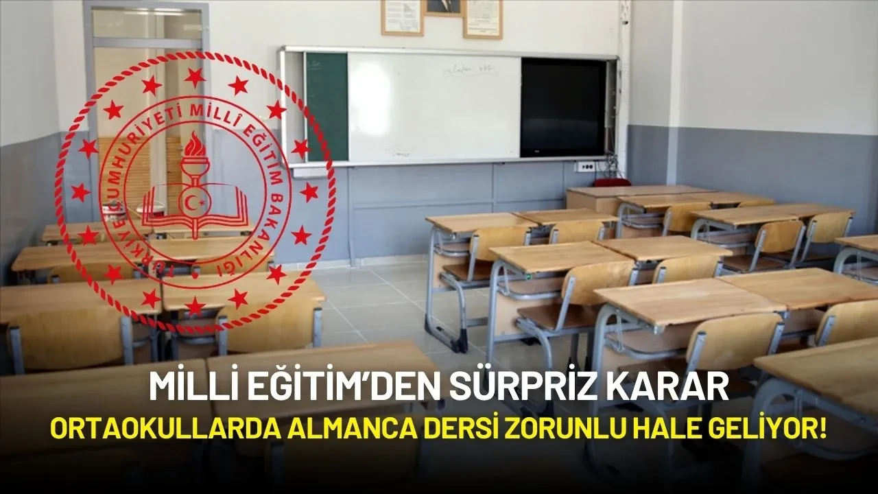 Ortaokullarda İkinci Yabancı Dil Zorunlu Oluyor! Tüm Sınıflara Almanca Dersi Geliyor