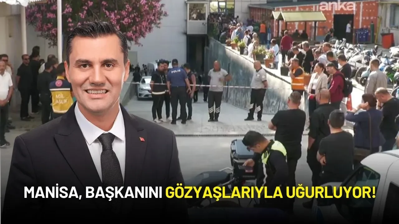 Manisa, Başkanını Gözyaşlarıyla Uğurluyor! Ferdi Zeyrek'i Günlerdir Yalnız Bırakmadı