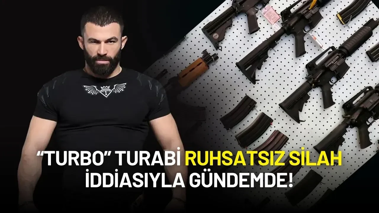 “Turbo” Turabi Ruhsatsız Silah İddiasıyla Gündemde! Şehit Polis Soruşturmasında İsmi Geçiyor