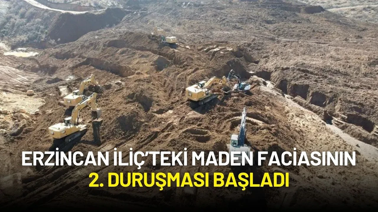 Erzincan İliç’teki Maden Faciasının 2. Duruşması Başladı