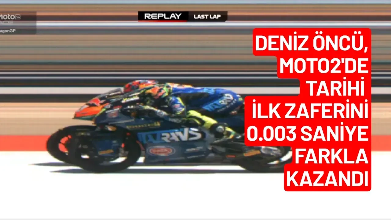 Deniz Öncü, Moto2 Aragon GP’de Tarihi Zaferle İlk Türk Şampiyon Oldu