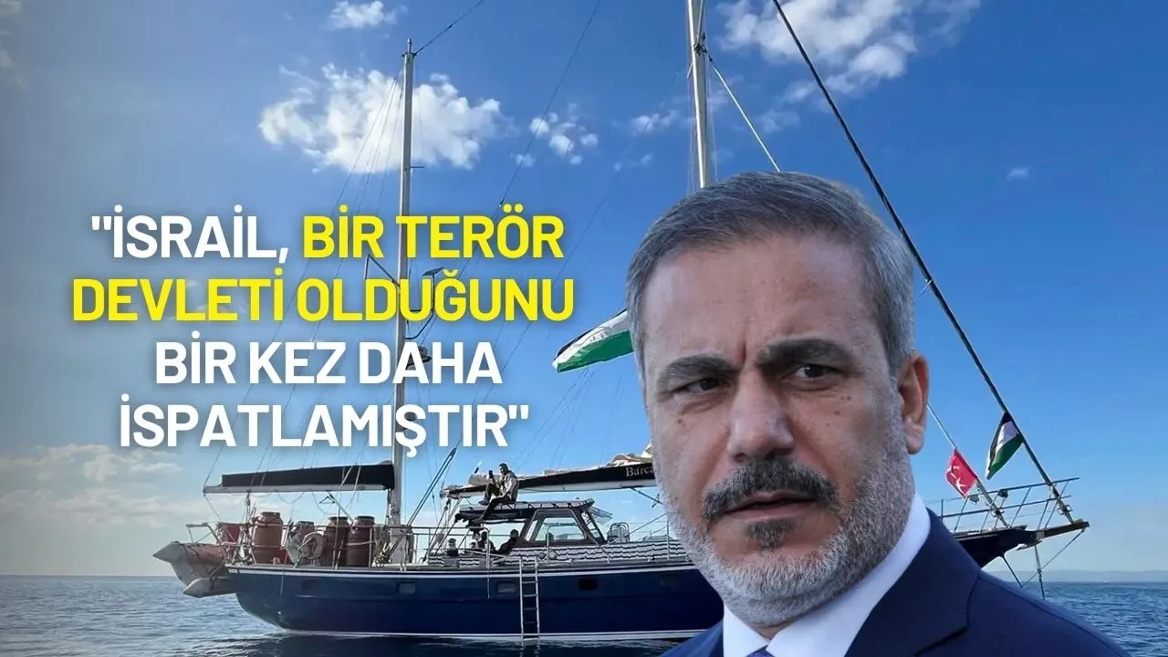 Dışişleri Bakanlığından Madleen Tepkisi: "İsrail Bir Terör Devleti Olduğunu Bir Kez Daha İspatlamıştır"