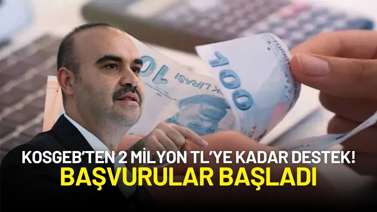 Girişimcilere Müjde: KOSGEB’ten 2 Milyon TL’ye Kadar Destek! Başvurular Başladı