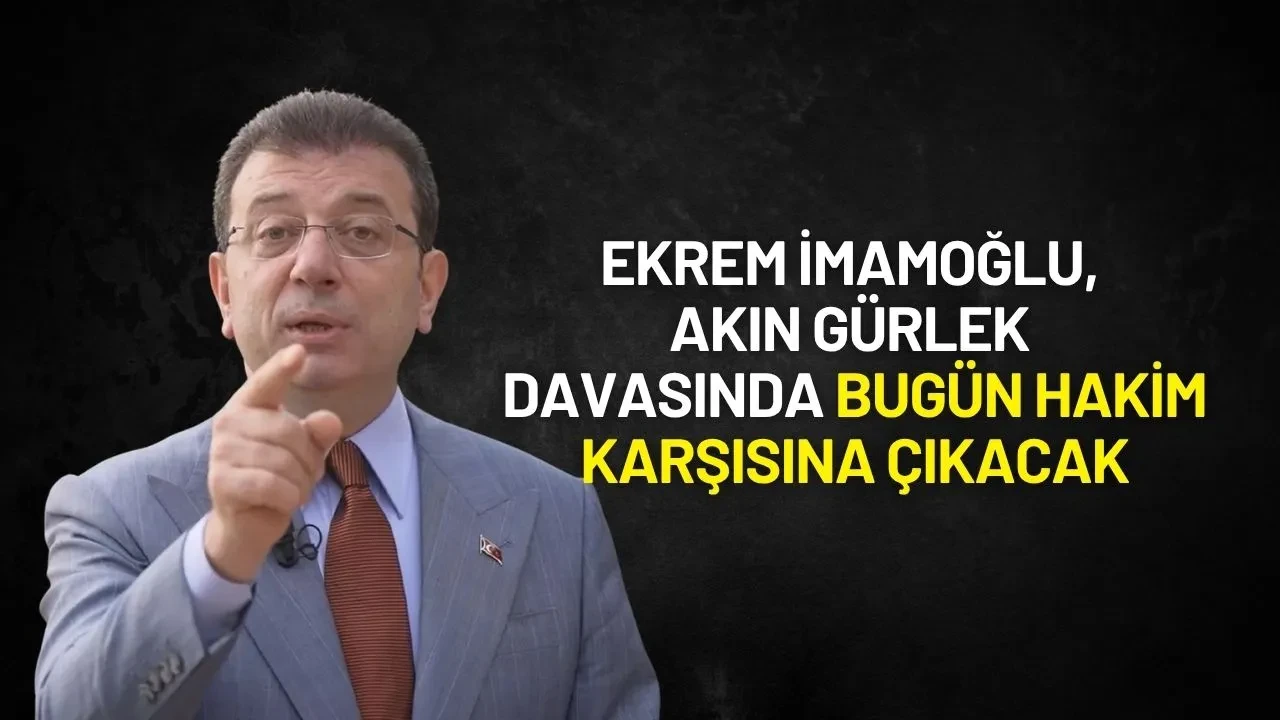 Ekrem İmamoğlu Bugün Hakim Karşısına Çıkacak! İstenen Ceza Belli Oldu