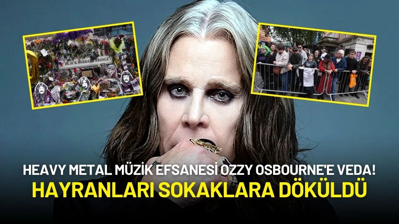 Heavy Metal Müzik Efsanesi Ozzy Osbourne'e Veda! Hayranları Sokaklara Döküldü
