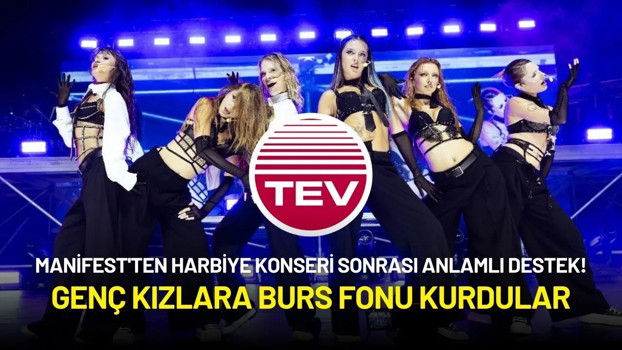 Manifest'ten Harbiye Konseri Sonrası Anlamlı Destek! Genç Kızlara Burs Fonu Kurdular