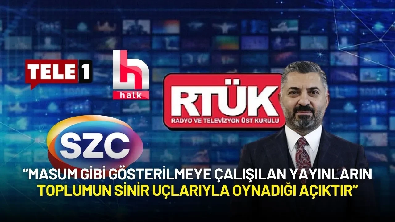 RTÜK Başkanı Şahin'den Sert Mesaj: “Toplumun Sinir Uçlarıyla Oynadığı Açıktır"