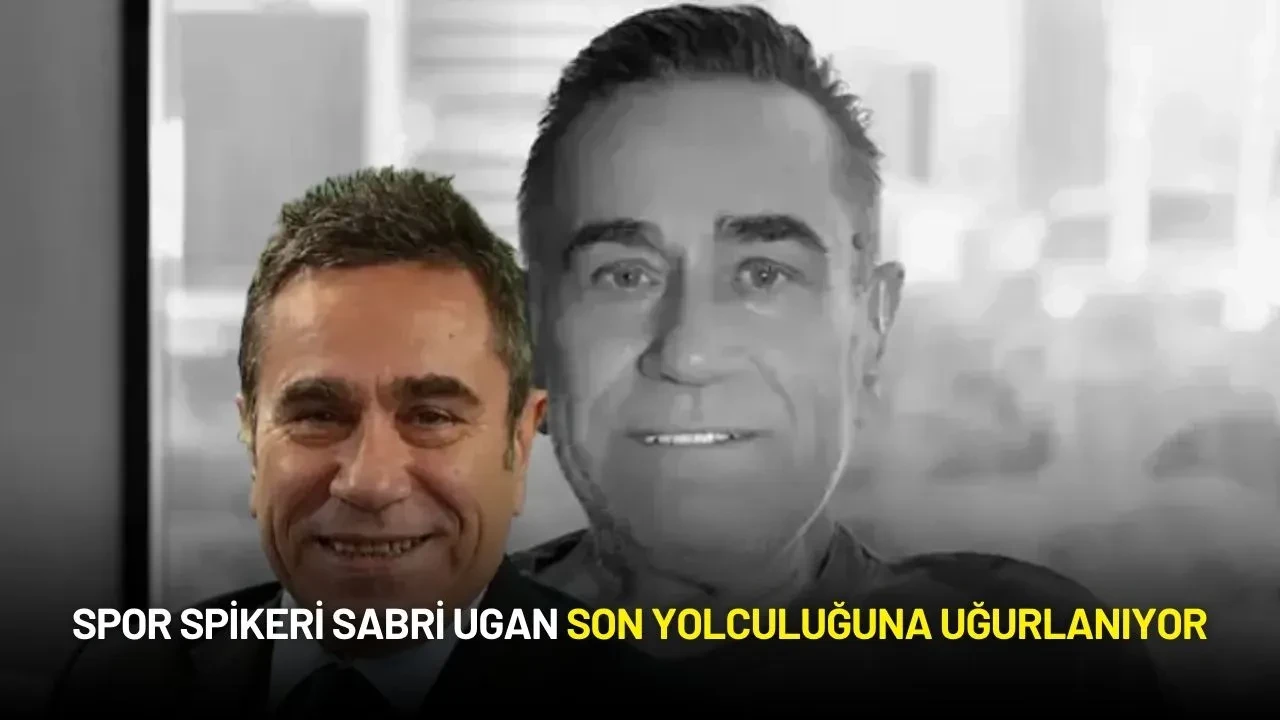 Spor Spikeri Sabri Ugan Son Yolculuğuna Uğurlanıyor