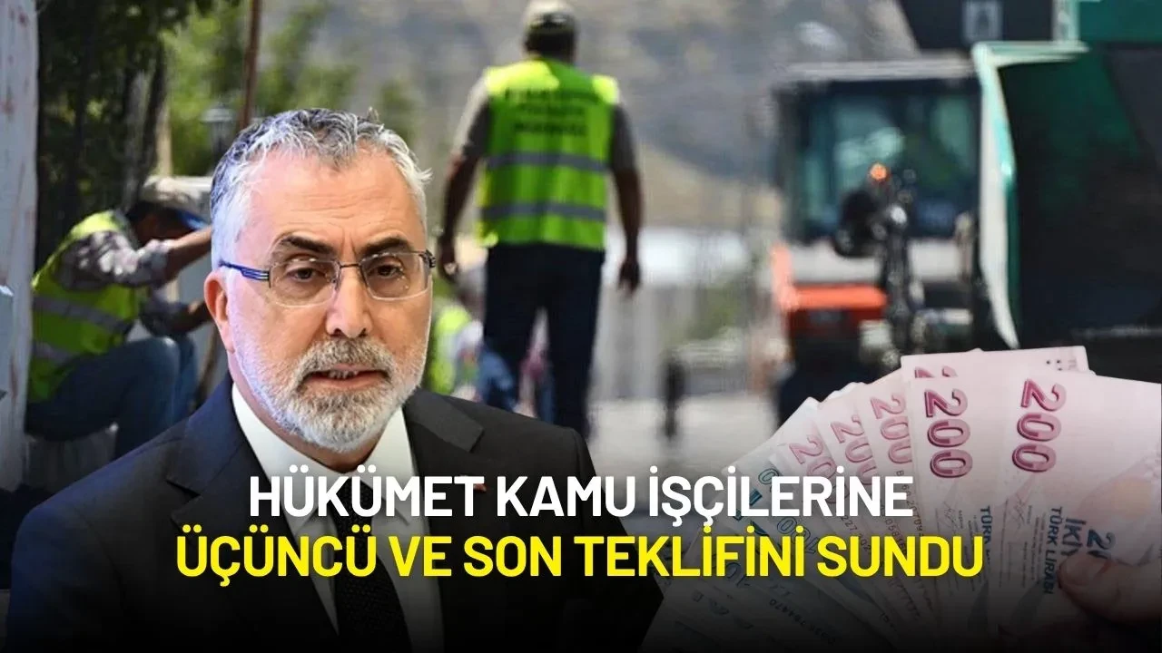 Hükümet Kamu İşçilerine Üçüncü ve Son Teklifini Sundu