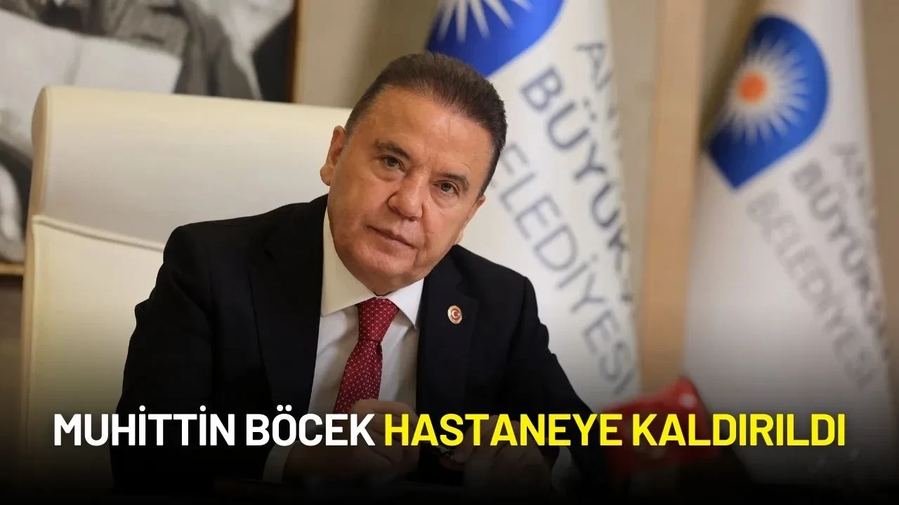 Tutuklu Başkan Muhittin Böcek Hastaneye Kaldırıldı