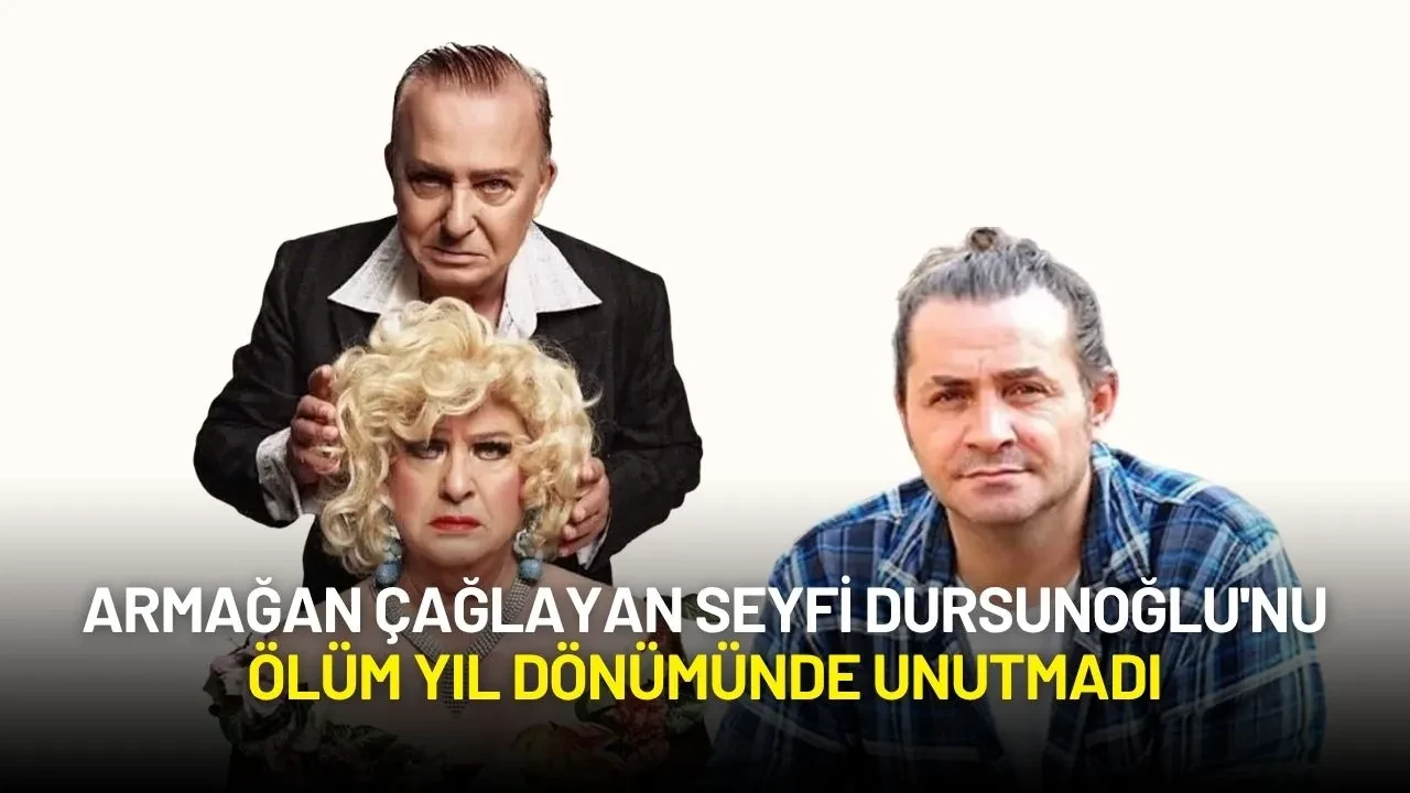 Armağan Çağlayan Seyfi Dursunoğlu'nu Ölüm Yıl Dönümünde Unutmadı