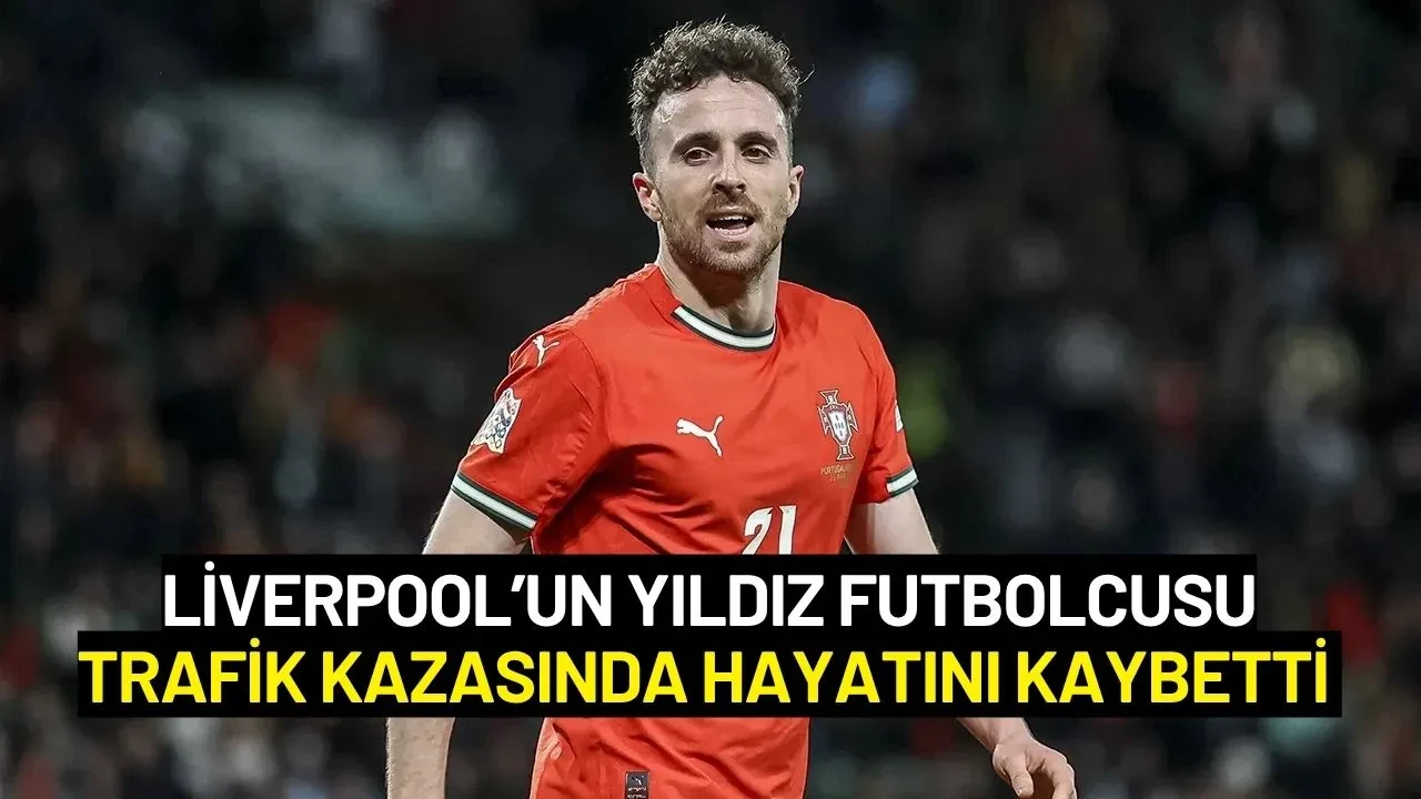 Liverpool’un Yıldız Futbolcusu Trafik Kazasında Hayatını Kaybetti