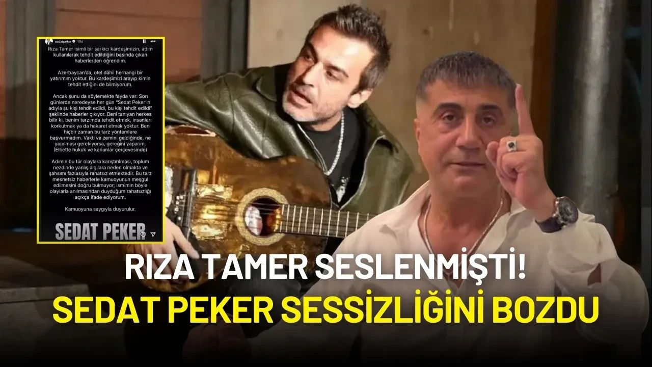 Rıza Tamer Seslenmişti! Sedat Peker Sessizliğini Bozdu