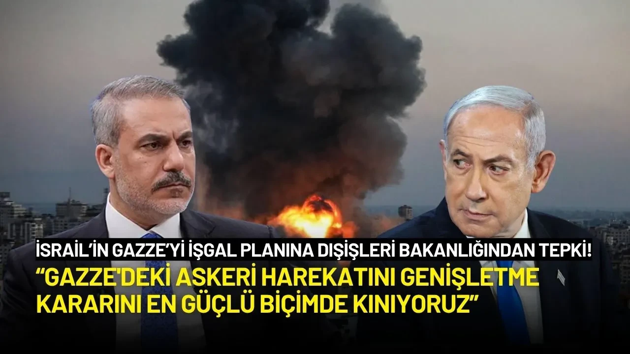 İsrail Gazze'ye İşgal Planına Onay Verdi: Dışişleri Bakanlığı Kararı Kınadı!