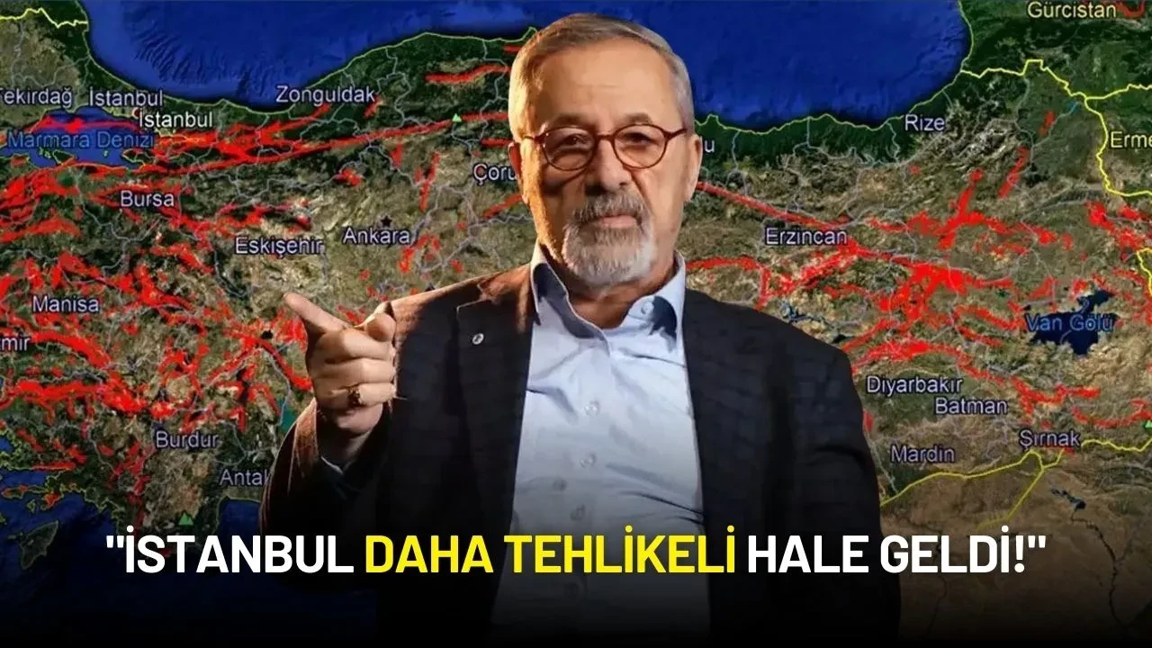 Prof. Dr. Naci Görür: "İstanbul Daha Tehlikeli Hale Geldi!"