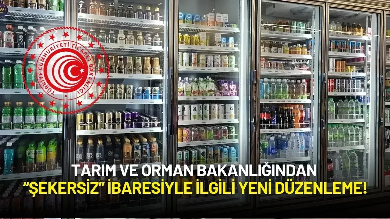 Tarım ve Orman Bakanlığından “Şekersiz” İbaresiyle İlgili Yeni Düzenleme!