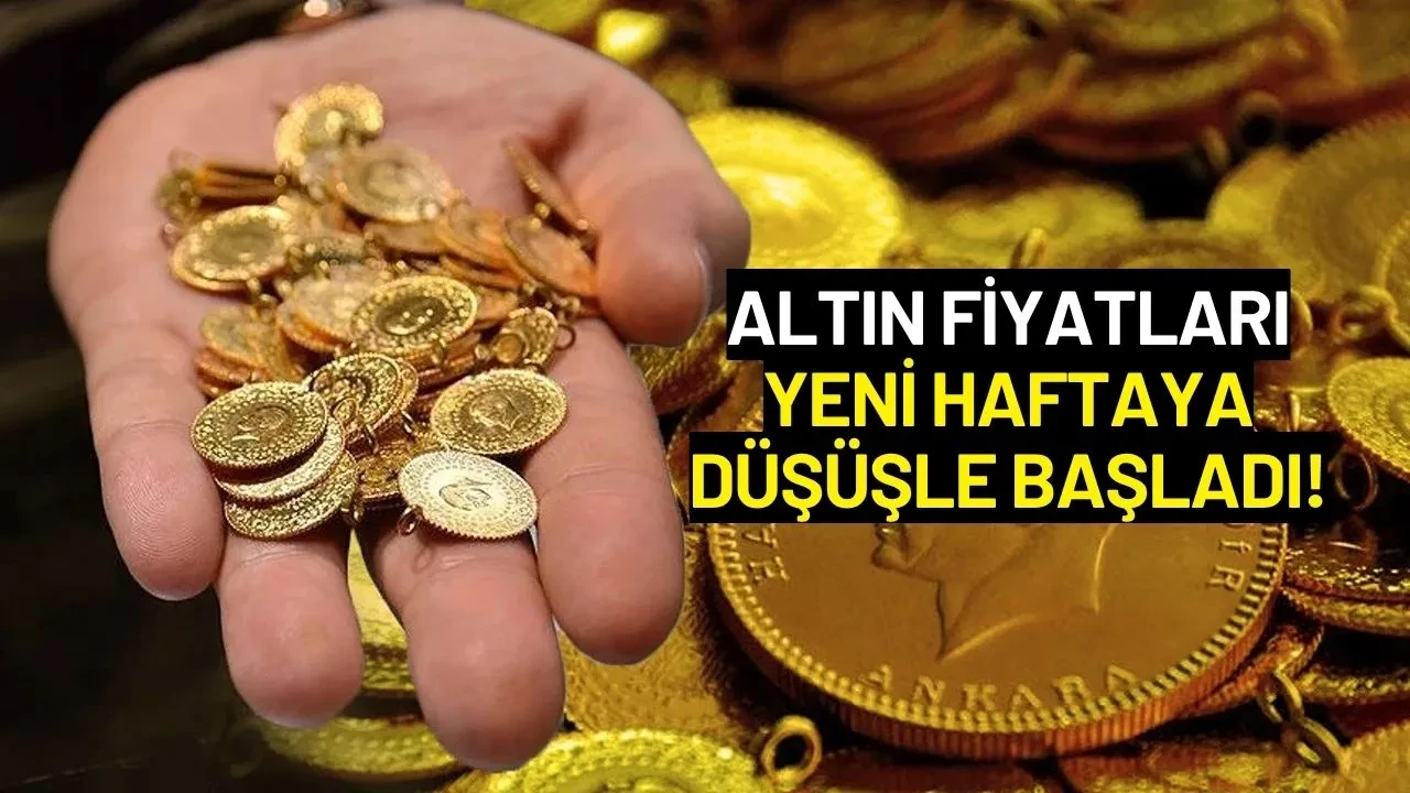 Altın Fiyatları Yeni Haftaya Düşüşle Başladı! İşte Güncel Altın Fiyatları